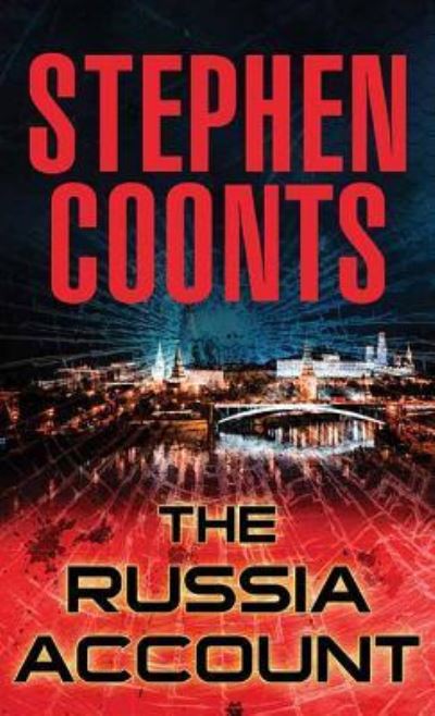 Cover for Stephen Coonts · The Russia Account (Hardcover Book) (2019)