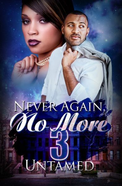 Cover for Untamed · Never Again, No More 3: Karma's Brew (Pocketbok) (2022)