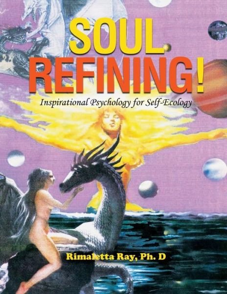 Cover for Dr Rimaletta Ray · Soul Refining (Paperback Book) (2020)