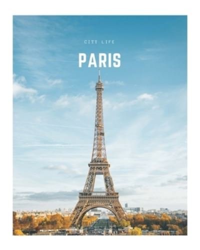 Paris A Decorative Book ? Perfect for Stacking on Coffee Tables & Bookshelves ? Customized Interior Design & Home Decor - Decora Book Co. - Books - Independently published - 9781657906167 - January 9, 2020