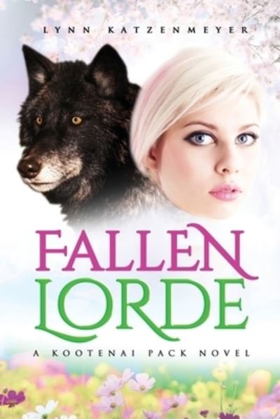 Cover for Lynn Katzenmeyer · Fallen Lorde (Pocketbok) (2020)