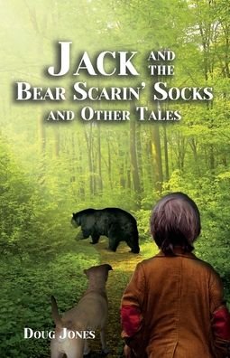 Cover for Doug Jones · Jack and the Bear Scarin' Socks and Other Tales (Paperback Book) (2023)
