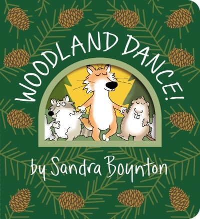 Woodland Dance! - Boynton on Board - Sandra Boynton - Bøger - Simon & Schuster - 9781665925167 - October 5, 2023
