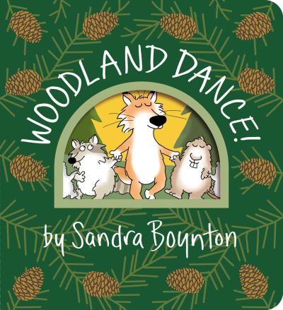 Cover for Sandra Boynton · Woodland Dance! - Boynton on Board (Tavlebog) (2023)