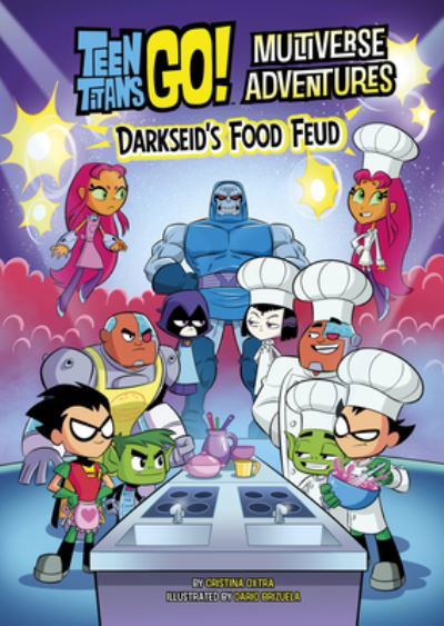 Darkseids Food Feud - Cristina Oxtra - Books - Capstone - 9781669068167 - August 1, 2024