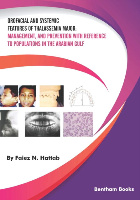 Cover for Faiez Najeeb Hattab · Orofacial and Systemic Features of Thalassemia Major (Paperback Book) (2021)