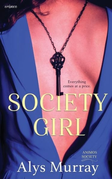 Cover for Alys Murray · Society Girl (Paperback Book) (2019)