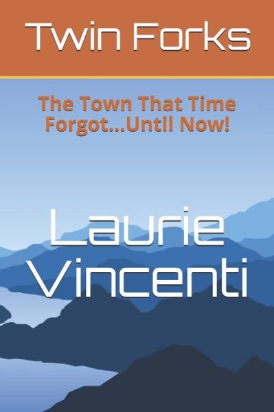 Cover for Laurie Vincenti · Twin Forks (Paperback Book) (2019)