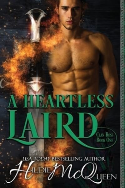 A Heartless Laird - Dragonblade Publishing - Bøker - Independently Published - 9781695203167 - 8. oktober 2019