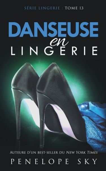 Cover for Penelope Sky · Danseuse en Lingerie (Paperback Bog) (2019)