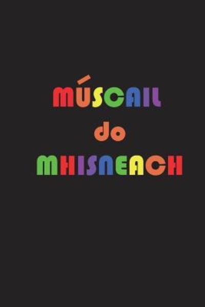 Cover for Avril O'Reilly · Muscail Do Mhisneach! (Paperback Book) (2018)