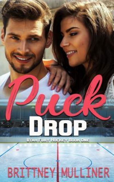 Cover for Brittney Mulliner · Puck Drop (Paperback Book) (2018)