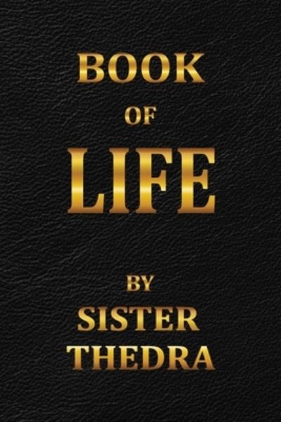 Cover for Sister Thedra · Book of Life (Paperback Book) (2021)