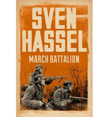 Cover for Sven Hassel · March Battalion - Sven Hassel War Classics (Paperback Book) (2014)