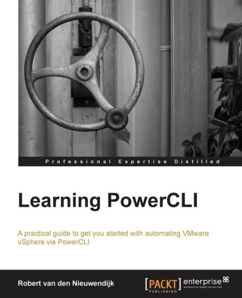 Cover for Robert Van Dennieuwendijk · Learning PowerCLI (Paperback Book) (2013)