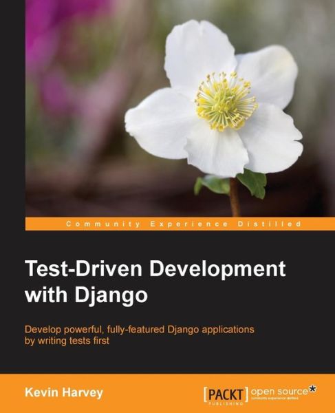 Cover for Kevin Harvey · Django Test-driven Development (Paperback Book) (2015)