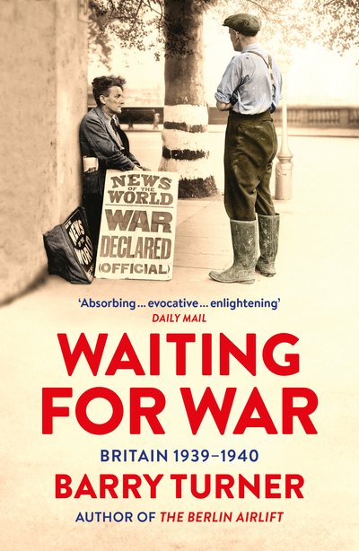 Cover for Barry Turner · Waiting for War: Britain 1939–1940 (Paperback Book) (2020)