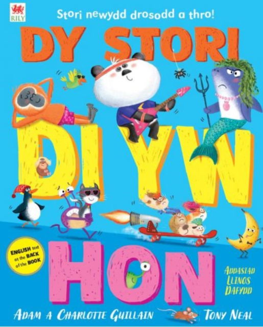 Cover for Adam Guillain · Dy Stori Di yw Hon / Tell Your Own Story (Taschenbuch) [Bilingual edition] (2024)