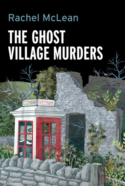 Cover for Rachel McLean · The Ghost Village Murders - Dorset Crime (Inbunden Bok) (2024)