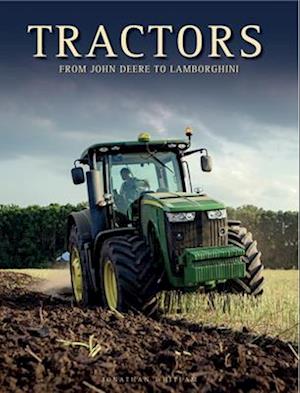Cover for Jonathan Whitlam · Tractors: From John Deere to Lamborghini (Gebundenes Buch) (2025)