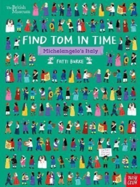 Cover for Fatti Burke · British Museum: Find Tom in Time, Michelangelo's Italy - Find Tom in Time (Paperback Book) (2022)