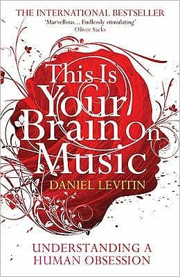 Cover for Daniel Levitin · This Is Your Brain On Music (Taschenbuch) [Main edition] (2008)