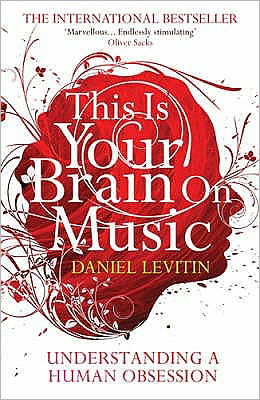 Cover for Daniel Levitin · This Is Your Brain On Music (Taschenbuch) [Main edition] (2008)