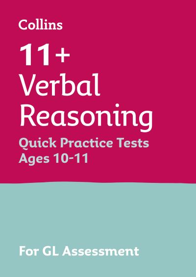 Cover for Letts 11+ · 11+ Verbal Reasoning Quick Practice Tests Age 10-11 (Year 6) Book 1: For the 2025 Gl Assessment Tests - Collins 11+ Practice (Paperback Book) (2018)