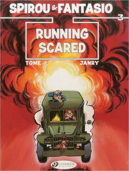 Cover for Tome · Spirou &amp; Fantasio 3 - Running Scared (Paperback Bog) (2012)