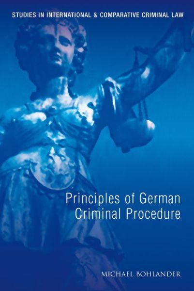 Cover for Bohlander Michael · Principles of German Criminal Procedure (Inbunden Bok) (2012)