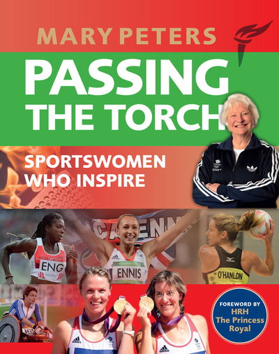 Cover for Derek Gallop · Passing the Torch: Mary Peters Sportswomen who Inspire (Paperback Book) (2019)