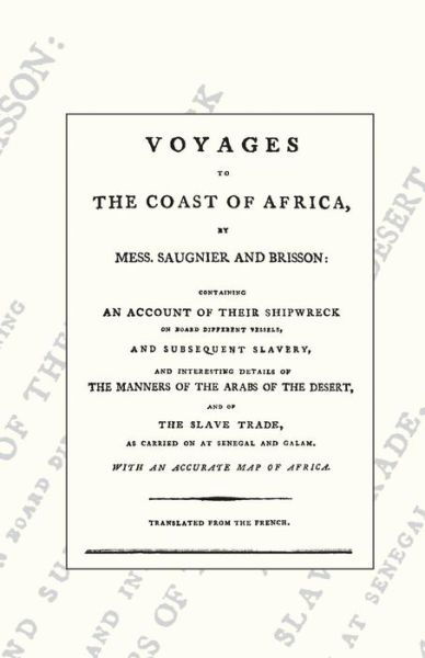 Cover for Pierre Raymond De Saugnier et Brisson · Voyages to the Coast of Africa (Paperback Bog) (2007)