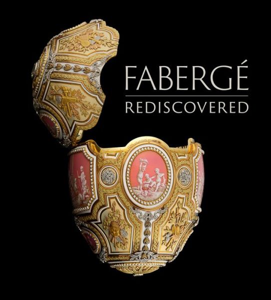 Cover for Wilfried Zeisler · Faberge Rediscovered (Hardcover Book) (2018)