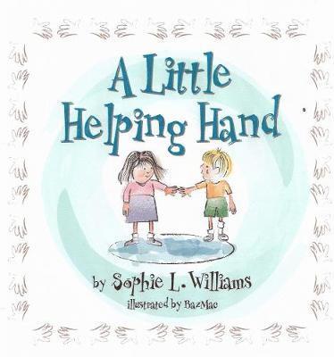 Cover for Sophie Williams · A Little Helping Hand (Paperback Book) (2019)