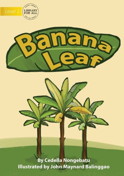 Cover for Cedella Nongebatu · Banana Leaf (Taschenbuch) (2021)