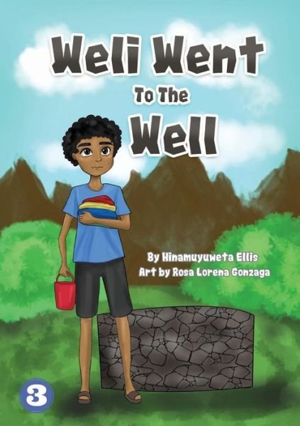 Cover for Hinamuyuweta Ellis · Weli Went To The Well (Paperback Book) (2019)