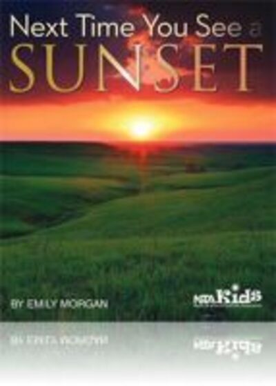 Cover for Emily Morgan · Next Time You See a Sunset (Paperback Book) (2013)