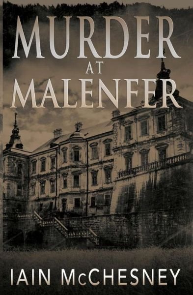Cover for Iain Mcchesney · Murder at Malenfer (Paperback Book) (2015)
