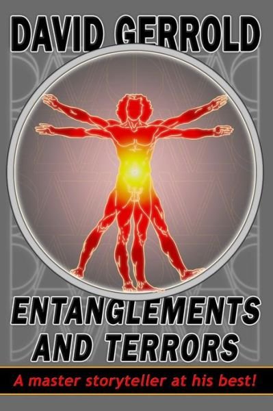 Cover for David Gerrold · Entanglements and Terrors (Pocketbok) (2015)