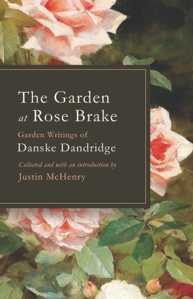 Cover for Justin McHenry · The Garden at Rose Brake (Paperback Book) (2020)