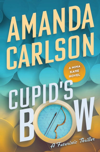 Cover for Amanda Carlson · Cupid's Bow (Paperback Book) (2020)