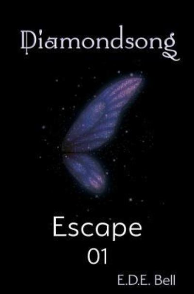 Cover for E D E Bell · Escape (Paperback Book) (2018)