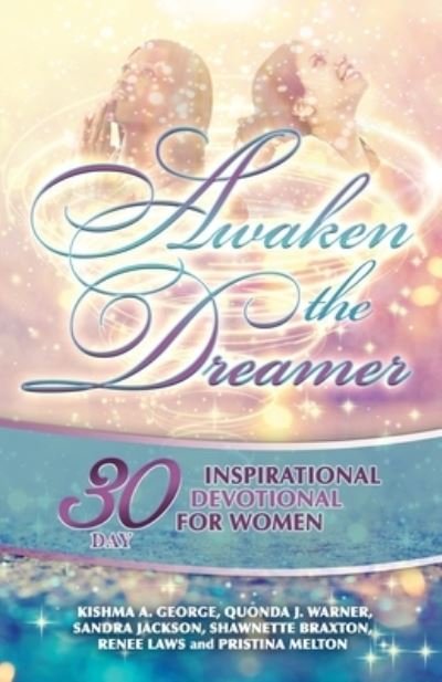Cover for Quonda J Warner · Awaken the Dreamer (Paperback Bog) (2020)