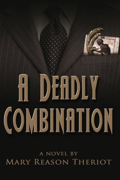 Cover for Mary Reason Theriot · A Deadly Combination : Bianca's Story (Pocketbok) (2016)