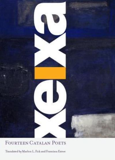 Cover for Marlon L. Fick · Xeixa (Book) [First paperback edition. edition] (2018)