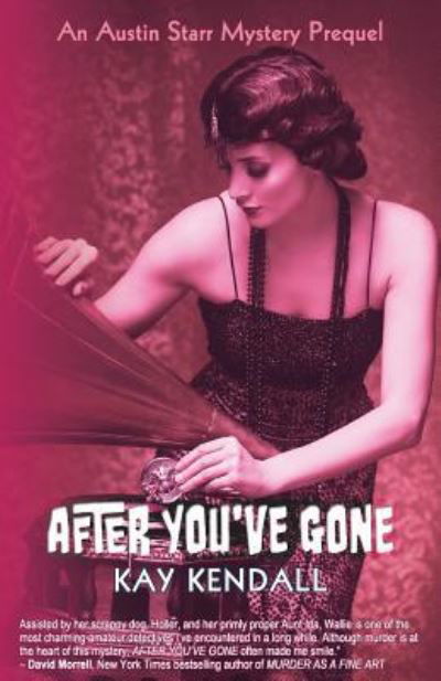 After You've Gone - Kay Kendall - Boeken - Stairway Press - 9781949267167 - 12 februari 2019