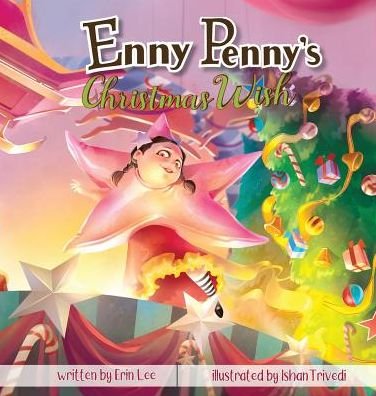 Cover for Erin Lee · Enny Penny's Christmas Wish - Enny Penny (Hardcover Book) (2018)
