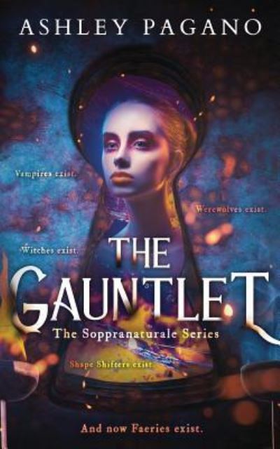 Cover for Ashley Pagano · The Gauntlet: The Soppranaturale Series - The Soppranaturale (Paperback Book) (2019)