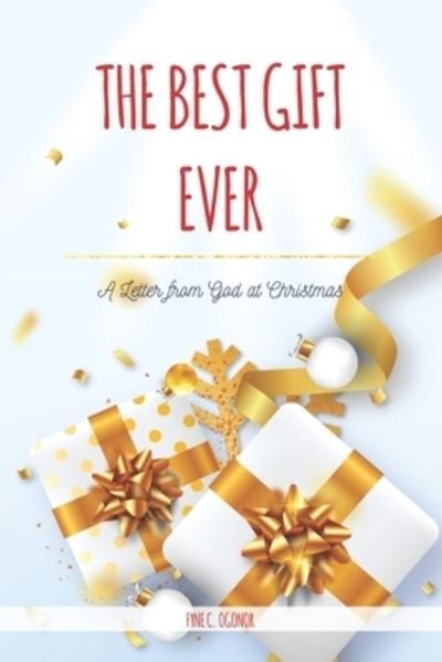 Cover for Fyne C Ogonor · The Best Gift Ever (Paperback Book) (2020)