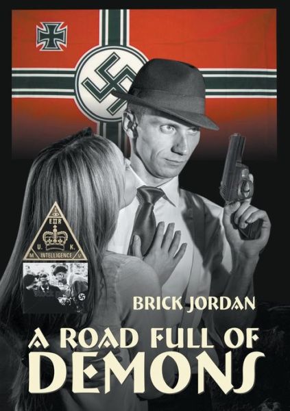Cover for Brick Jordan · A Road Full of Demons (Paperback Book) (2020)